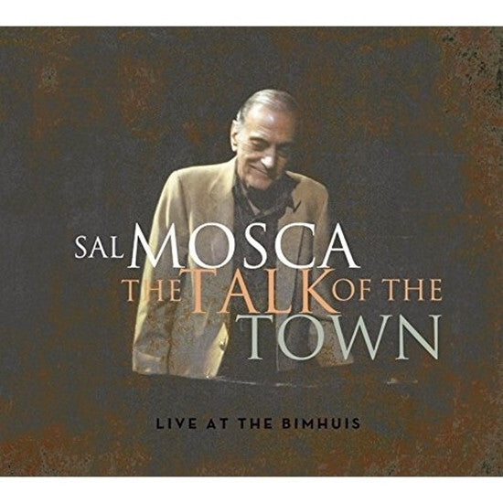 Sal Mosca - The Talk Of The Town (Live At The Bimhuis) - Sal Mosca - CD