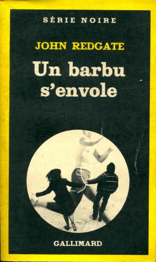 Livrenpoche : Un barbu s'envole - John Redgate - Livre