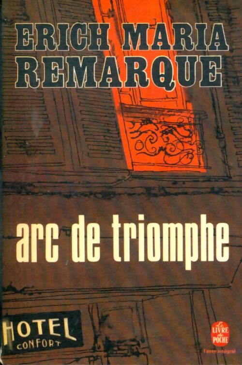Livrenpoche : Arc de triomphe - Erich Maria Remarque - Livre