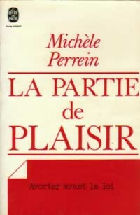Livrenpoche : La partie de plaisir - Michèle Perrein - Livre