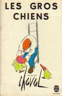 Livrenpoche : Les Gros Chiens - Chaval - Livre