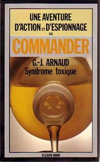 Syndrome toxique - Georges-Jean Arnaud - Livre