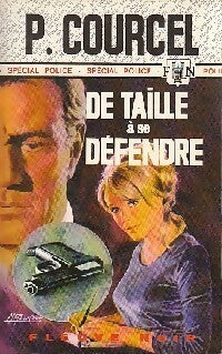 De taille à se défendre - Pierre Courcel - Livre