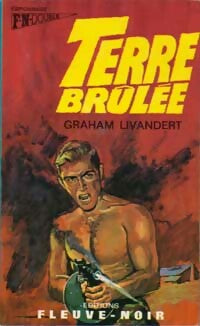 Livrenpoche : Terre Brûlée / Impasse à la dame - Peter Randa, Graham Livandert - Livre