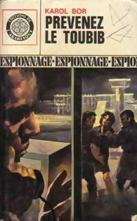 Livrenpoche : Prévenez le toubib - Karol Bor - Livre