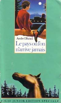 Livrenpoche : Le pays où l'on n'arrive jamais - André Dhôtel - Livre
