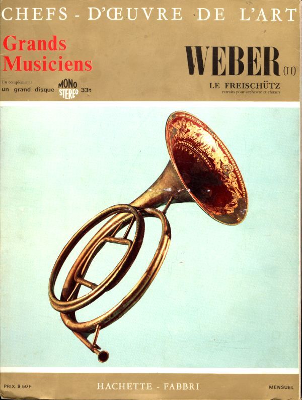Chefs D'Oeuvre De L'Art - Grand musiciens n°73 : Weber (II) - Weber - Vinyle