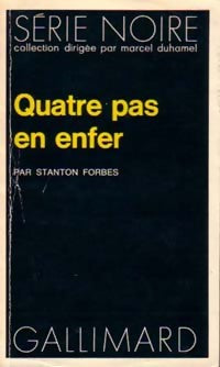 Livrenpoche : Quatre pas en enfer - Stanton Forbes - Livre