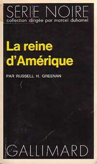 La reine d'Amérique - Russell Greenan -  Série Noire - Livre