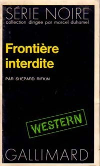 Livrenpoche : Frontière interdite - Shepard Rifkin - Livre