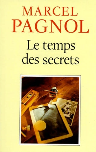 Livrenpoche : Le temps des secrets - Marcel Pagnol - Livre