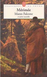 Livrenpoche : Mateo Falcone et autres nouvelles - Prosper Mérimée - Livre