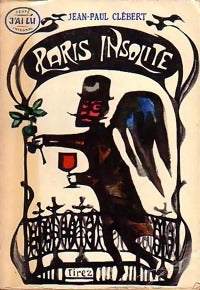 Livrenpoche : Paris insolite - Jean-Paul Clébert - Livre