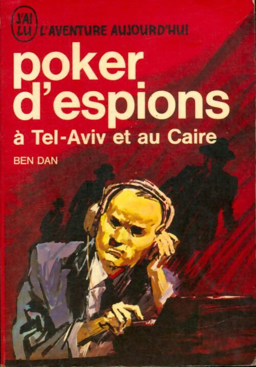 Poker d'espions - Ben Porat, Uri Dan - Livre