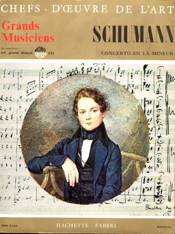 Chefs d'oeuvre de l'art - Grand musiciens n°74 : Schumann - Schumann - Vinyle