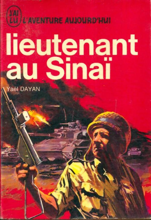 Livrenpoche : Lieutenant au Sinaï - Yaël Dayan - Livre