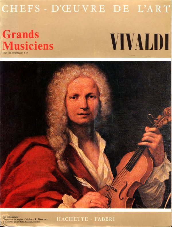 Chefs d'oeuvre de l'art - Grand musiciens n°6 : Vivaldi - Vivaldi - Vinyle