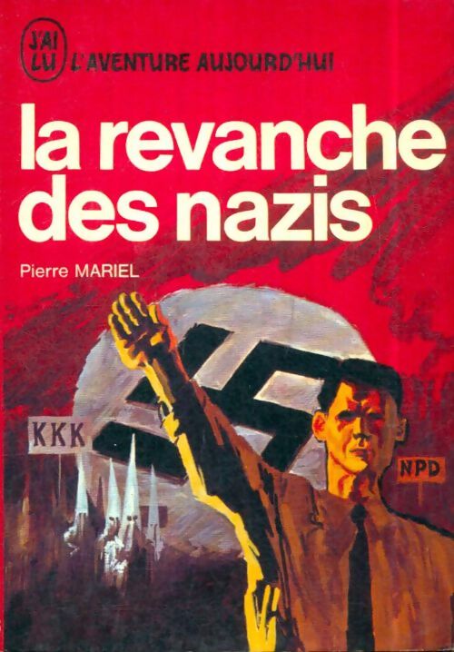 Livrenpoche : La revanche des nazis - Pierre Mariel - Livre