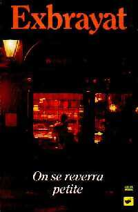 Livrenpoche : On se reverra, petite ! - Charles Exbrayat - Livre