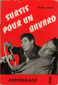 Livrenpoche : Sursis pour un bavard - Henri Nova - Livre