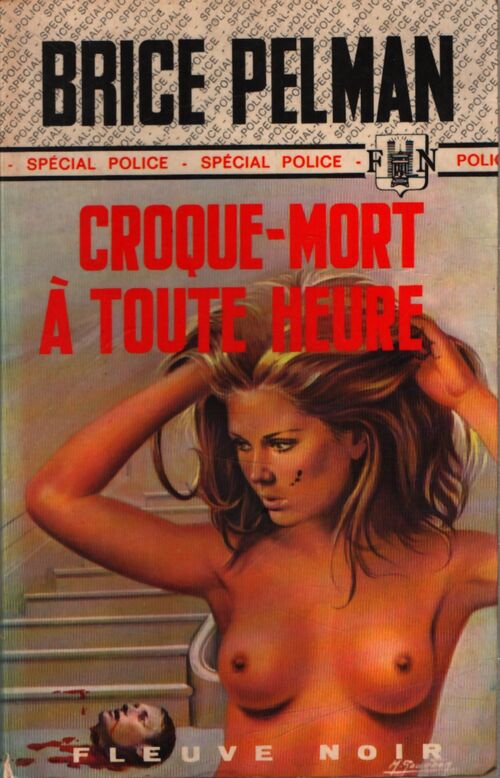 Croque-mort à toute heure - Brice Pelman - Livre