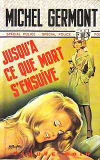 Jusqu'à ce que mort s'ensuive - Michel Germont - Livre