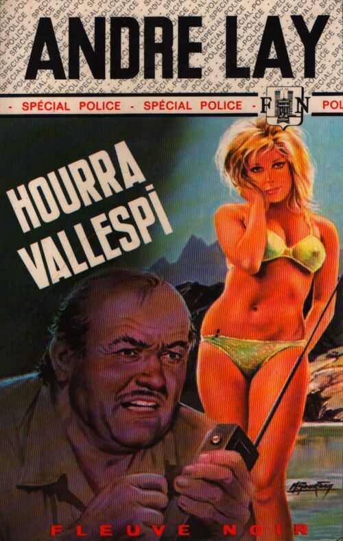 Hourra Vallespi - André Lay - Livre