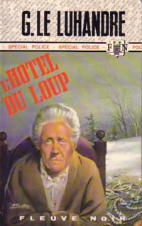 Livrenpoche : L'hôtel du loup - Georges Le Luhandre - Livre