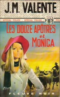Livrenpoche : Les douze apôtres et Monica - J.-M. Valente - Livre