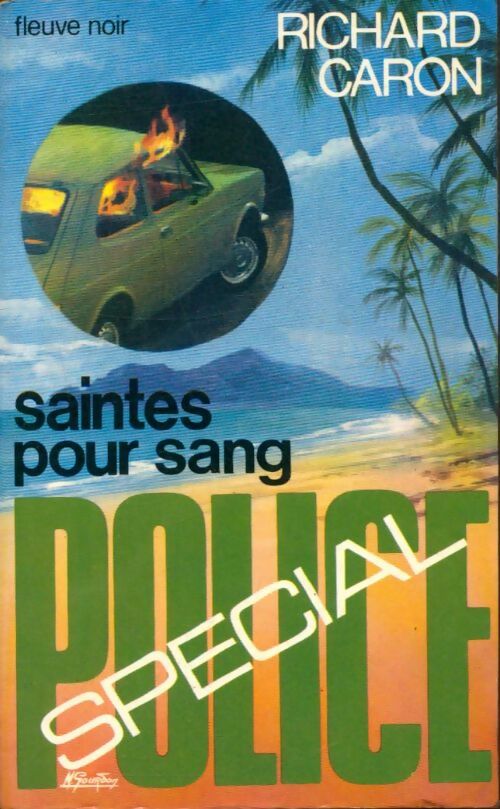 Livrenpoche : Saintes pour sang - Richard Caron - Livre