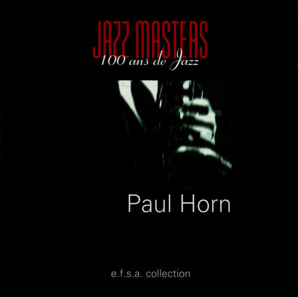 Paul Horn - Jazz masters - Paul Horn - CD