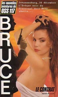 Livrenpoche : Le contrat - Martine Bruce, François Bruce - Livre