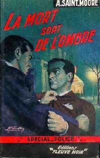 La mort sort de l'ombre - Adam Saint-Moore - Livre