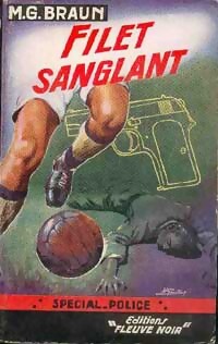Filet sanglant - M.G. Braun - Livre