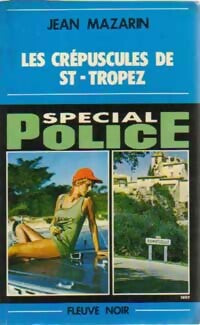 Livrenpoche : Les crépuscules de St Tropez - Jean Mazarin - Livre