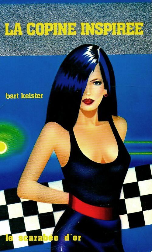 Livrenpoche : La copine inspirée - Bart Keister - Livre