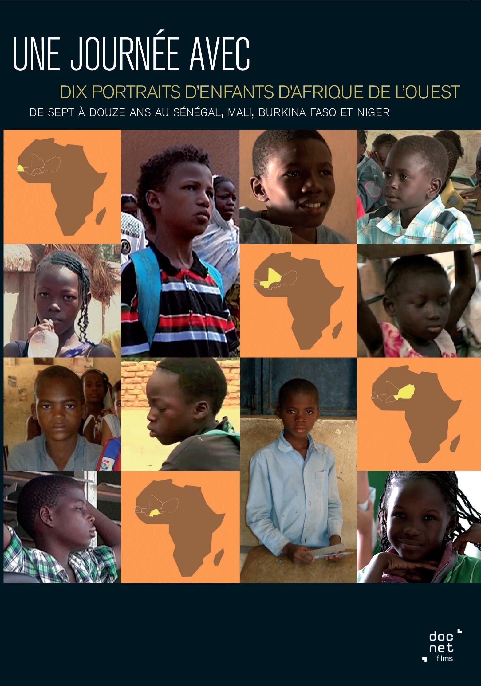 Une Journée avec : Dix Portraits d'enfants d'Afrique de l'Ouest - Idi Nouhou, Awa Traore, Boubacar Gakou, Maman Siradji Bakabe, Rakia Laminou Kader, Mame Woury Thioubou - DVD