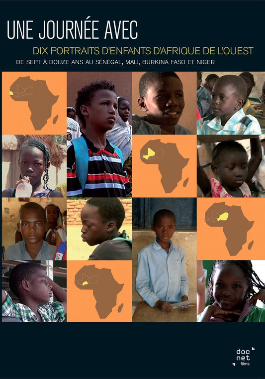 Une Journée avec : Dix Portraits d'enfants d'Afrique de l'Ouest - Idi Nouhou, Awa Traore, Boubacar Gakou, Maman Siradji Bakabe, Rakia Laminou Kader, Mame Woury Thioubou - DVD