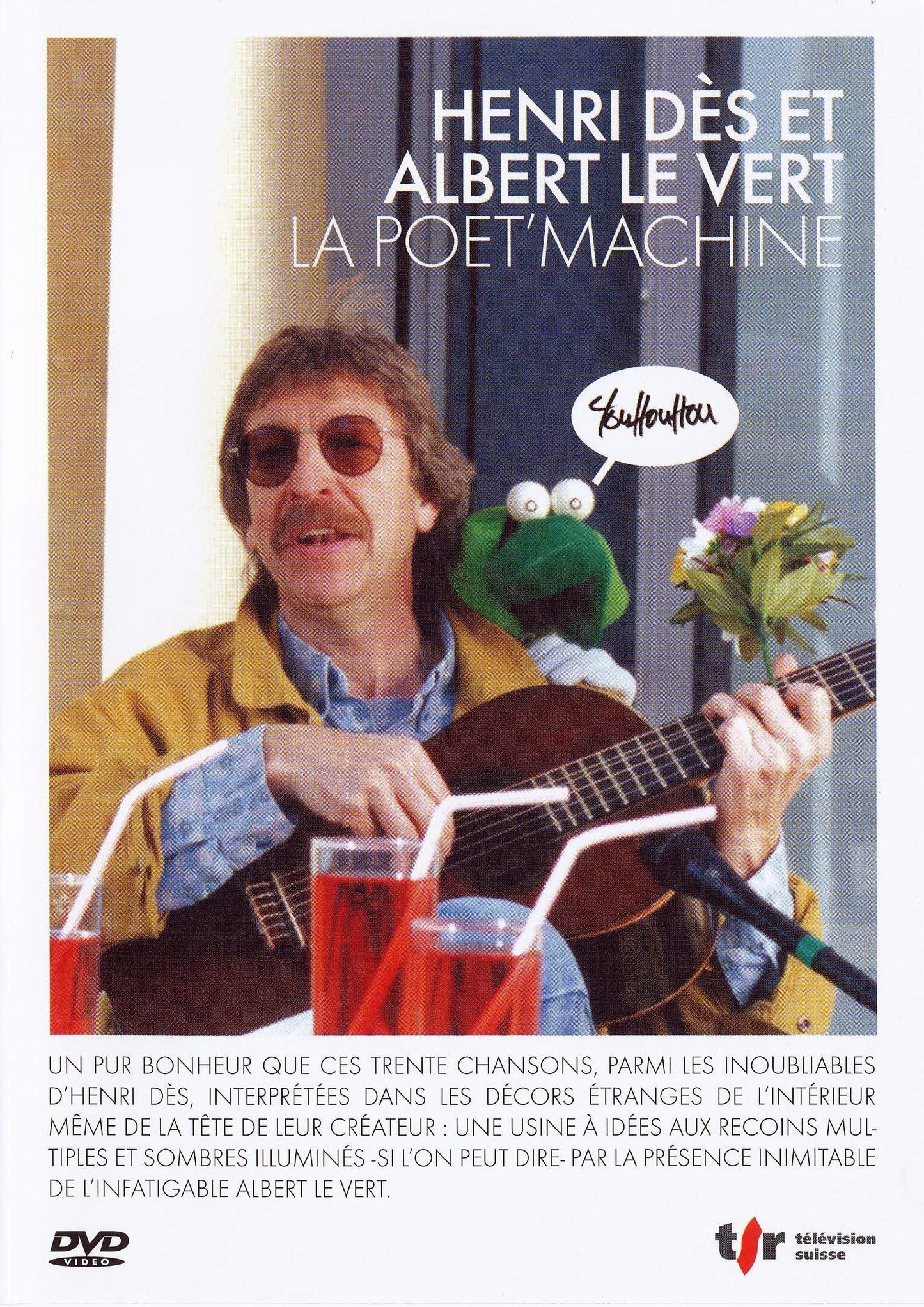 Henri Dès et Albert Le Vert-La poet'machone - Jean-Claude Issenmann - DVD