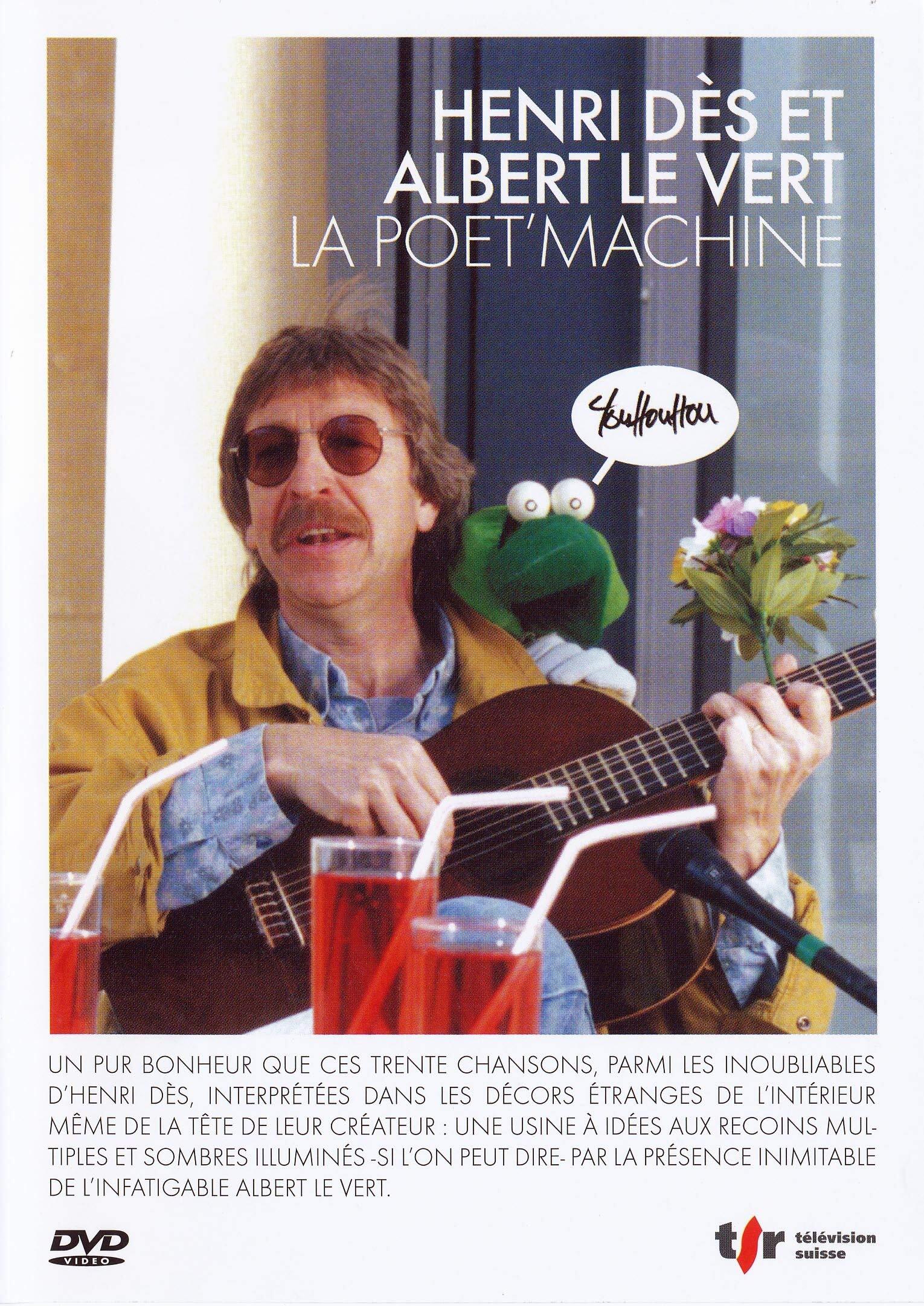 Henri Dès et Albert Le Vert-La poet'machone - Jean-Claude Issenmann - DVD