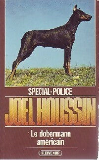 Livrenpoche : Le Dobermann Américain - Joël Houssin - Livre