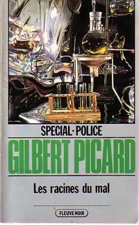 Livrenpoche : Les racines du mal - Gilbert Picard - Livre