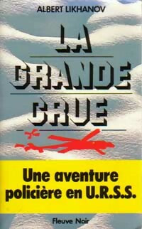 Livrenpoche : La grande crue - Albert Likhanov - Livre