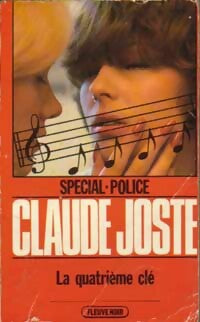 Livrenpoche : La quatrième clé - Claude Joste - Livre
