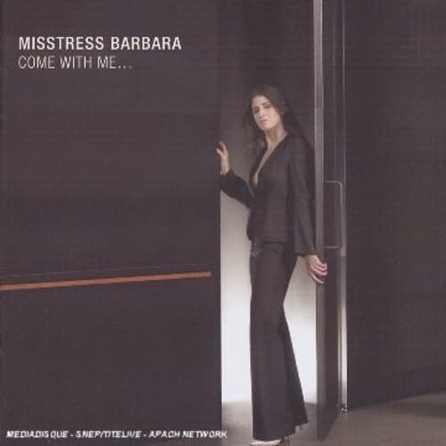 Come With Me - Mistress Barbara - CD