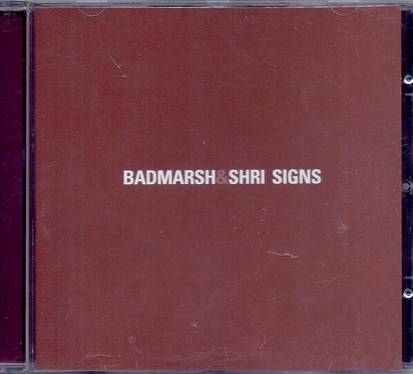 Badmarsh & Shri - Signs - Badmarsh & Shri - CD