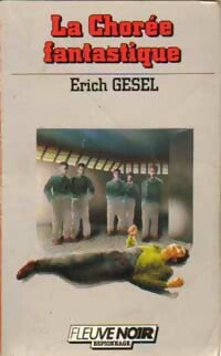 Livrenpoche : La Chorée fantastique - Erich Gesel - Livre