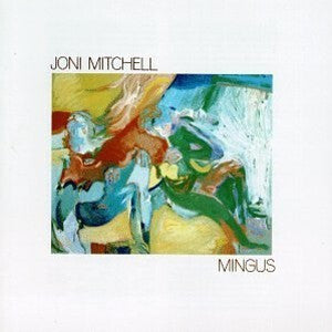 Joni Mitchell - Mingus - Joni Mitchell - CD
