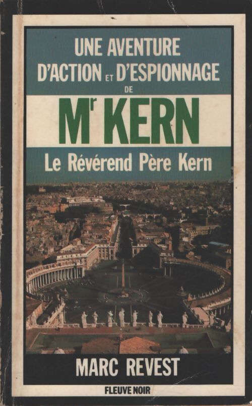 Le révérend Père Kern - Marc Revest - Livre