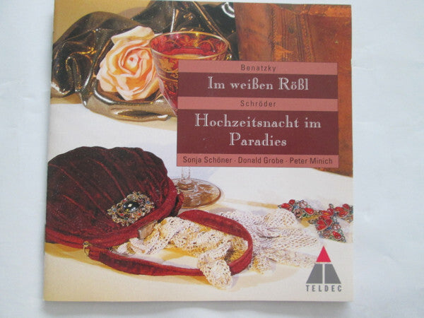 Benatzky*, Schröder*, Sonja Schröder ? Donald Grobe ? Peter Minich - Im Weißen Rößl Hochzeitsnacht Im Paradies - Benatzky, Schröder, Sonja Schröder ? Donald Grobe ? Peter Minich - CD